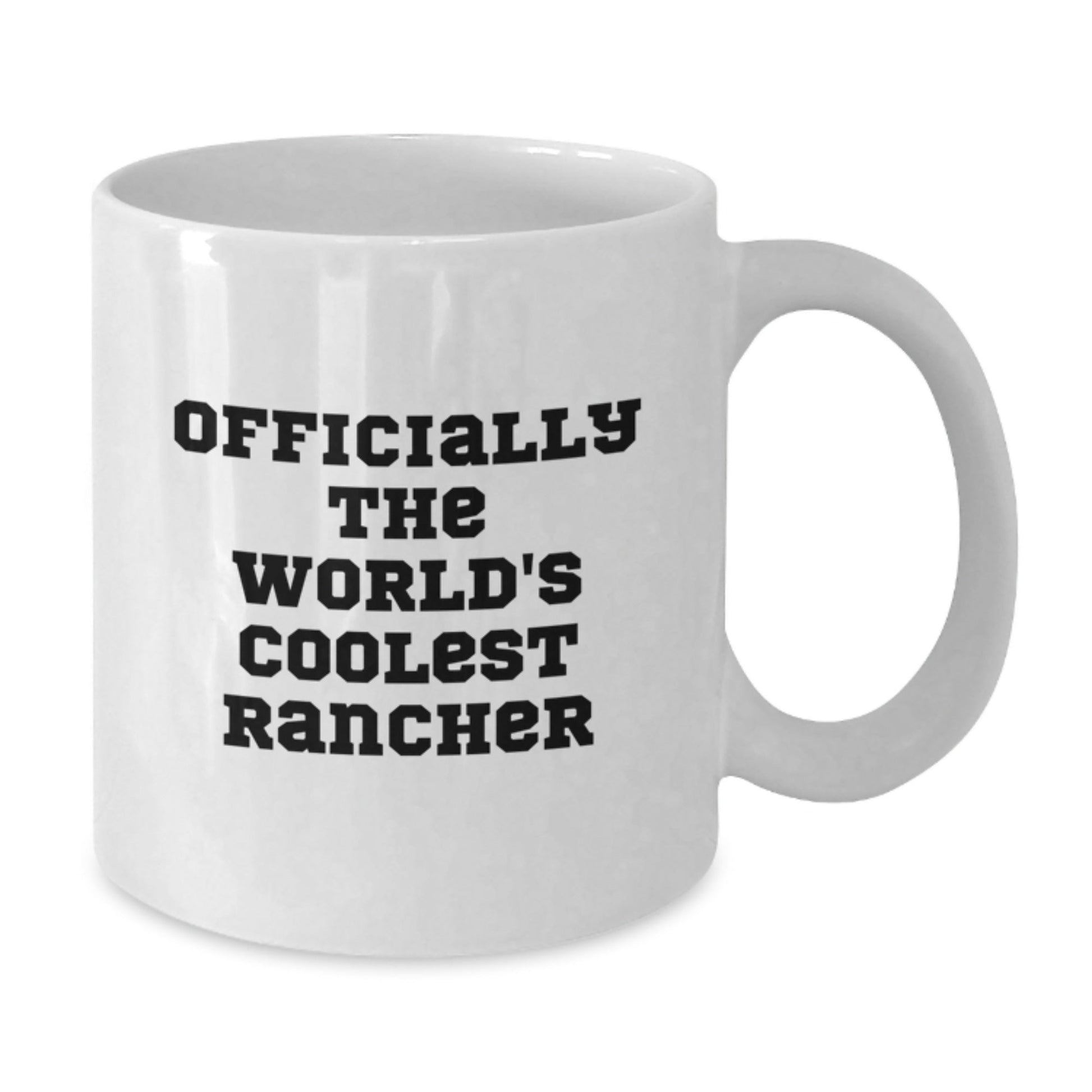 Rancher Gifts from Men for Christmas Unique Ideas Funny White Coffee Mugs Officially The World's Coolest Rancher - The Buy Boom
