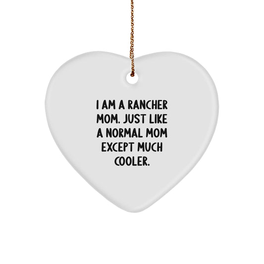Rancher Mom Gifts for Christmas, Funny Heart Ornament, I Am A Rancher Mom, Gifts from Family, Heart Shaped - The Buy Boom