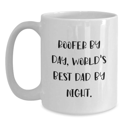 Roofer Gifts for Him, World's Best Dad White Coffee Mug, Funny Quote, Birthday Unique Gifts from Men, Gifts for Roofer - The Buy Boom