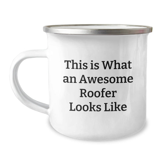 Roofer Gifts from Friends, Camping Mug with Funny Quote for Graduation, 'This Is What An Awesome Roofer Looks Like', 12 oz Stainless Steel with Enamel Finish - The Buy Boom