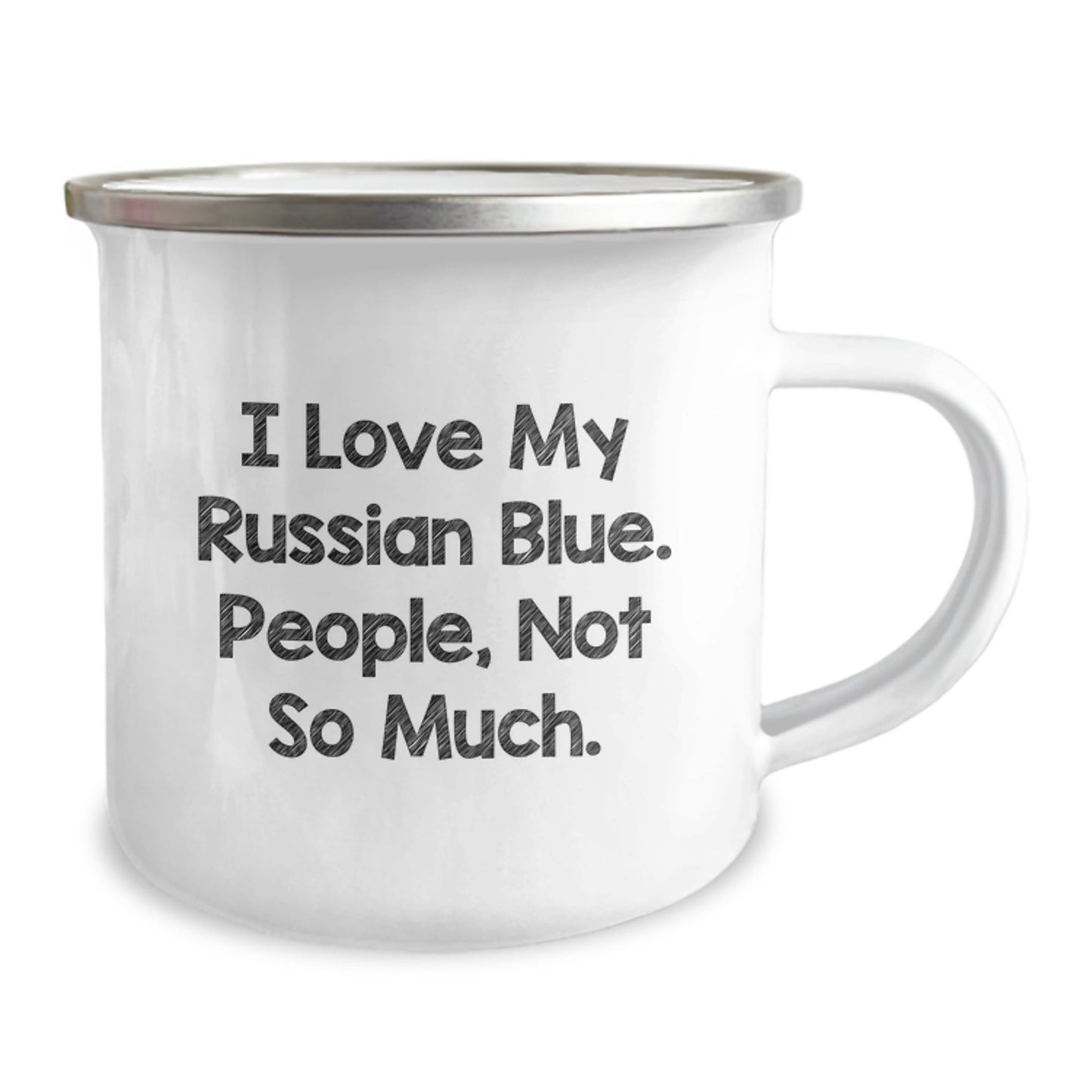 Russian Blue Cat Lovers Gifts from Friends for Graduation Unique Camping Mug, Funny Quote I Love My Russian Blue, People Not So Much, 12 oz Stainless Steel with Enamel Finish - The Buy Boom