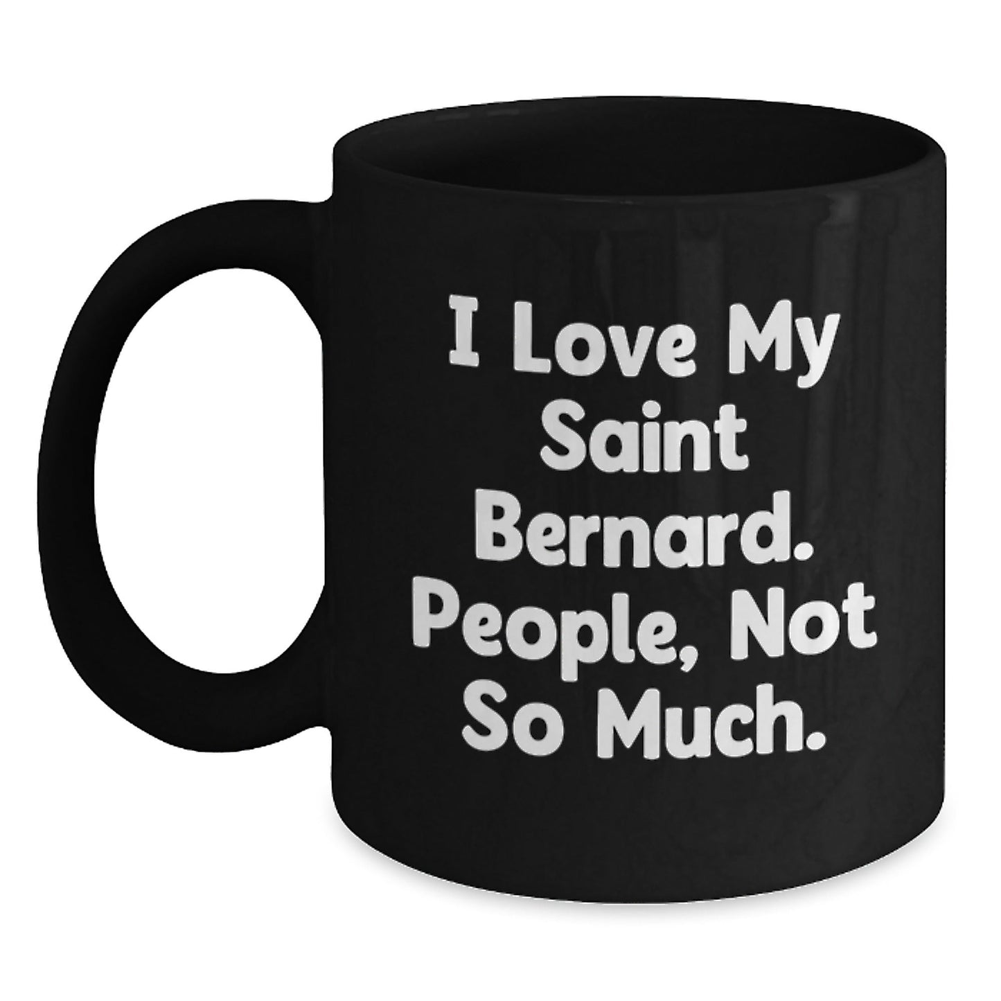 Saint Bernard Dog Lovers Funny Mug Gifts from Friends to Family Birthday Unique Presents - The Buy Boom