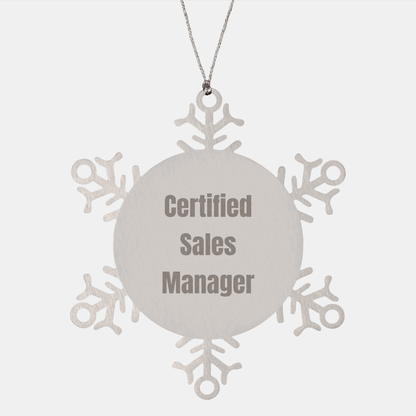 Sales Manager Snowflake Ornament, Funny Quote Gifts from Friends to Coworkers for Christmas, Certified Sales Manager - The Buy Boom