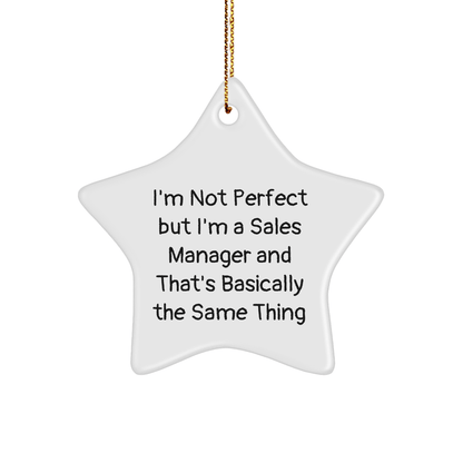 'Sales Manager' Star Ornament, I'm Not Perfect But I'm A Sales Manager, Funny Gift for Coworkers, Friends, and Family, from Men, Women, and to Sales Managers, Perfect for Christmas - The Buy Boom