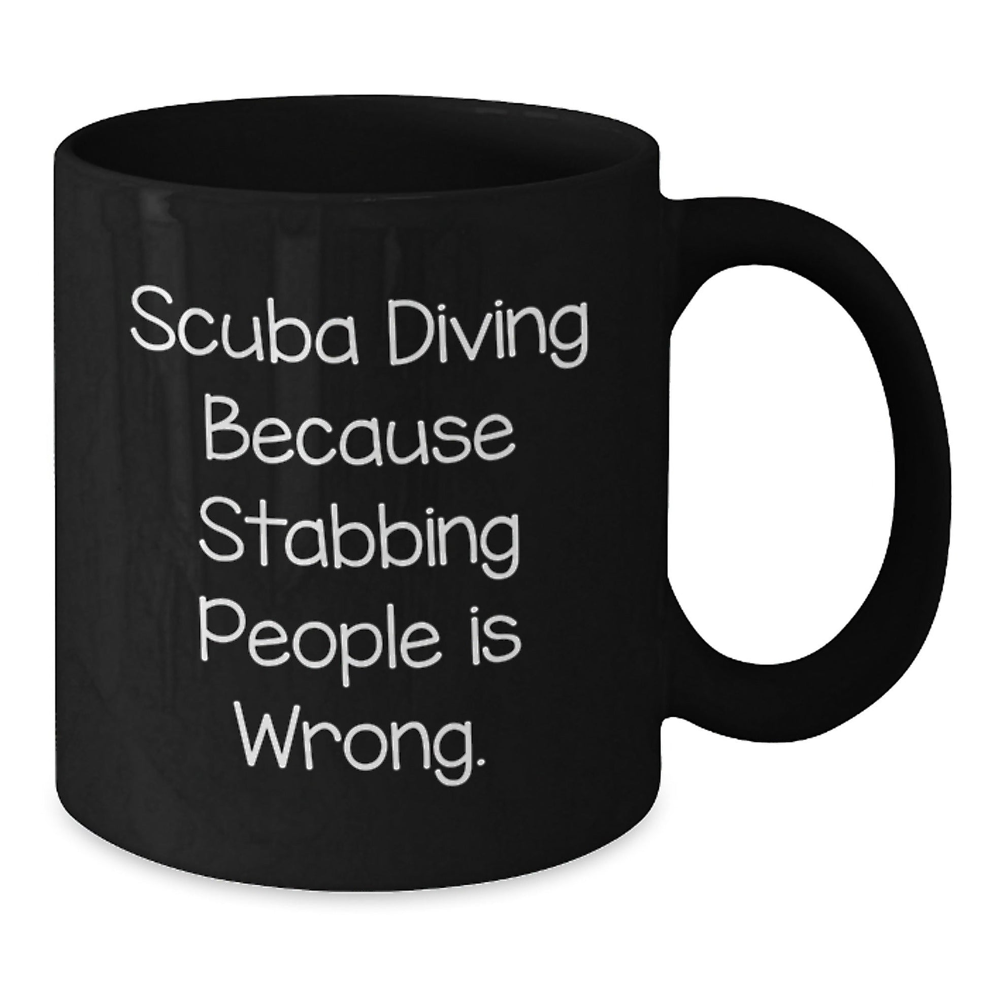 Scuba Diving Humor Gifts for Friends Birthday Funny Coffee Mug, Gifts from Men to Scuba Diving Enthusiasts, Scuba Diving Black Coffee Mug, Scuba Diving Is Wrong, Scuba Diving Gifts for Him Her - The Buy Boom