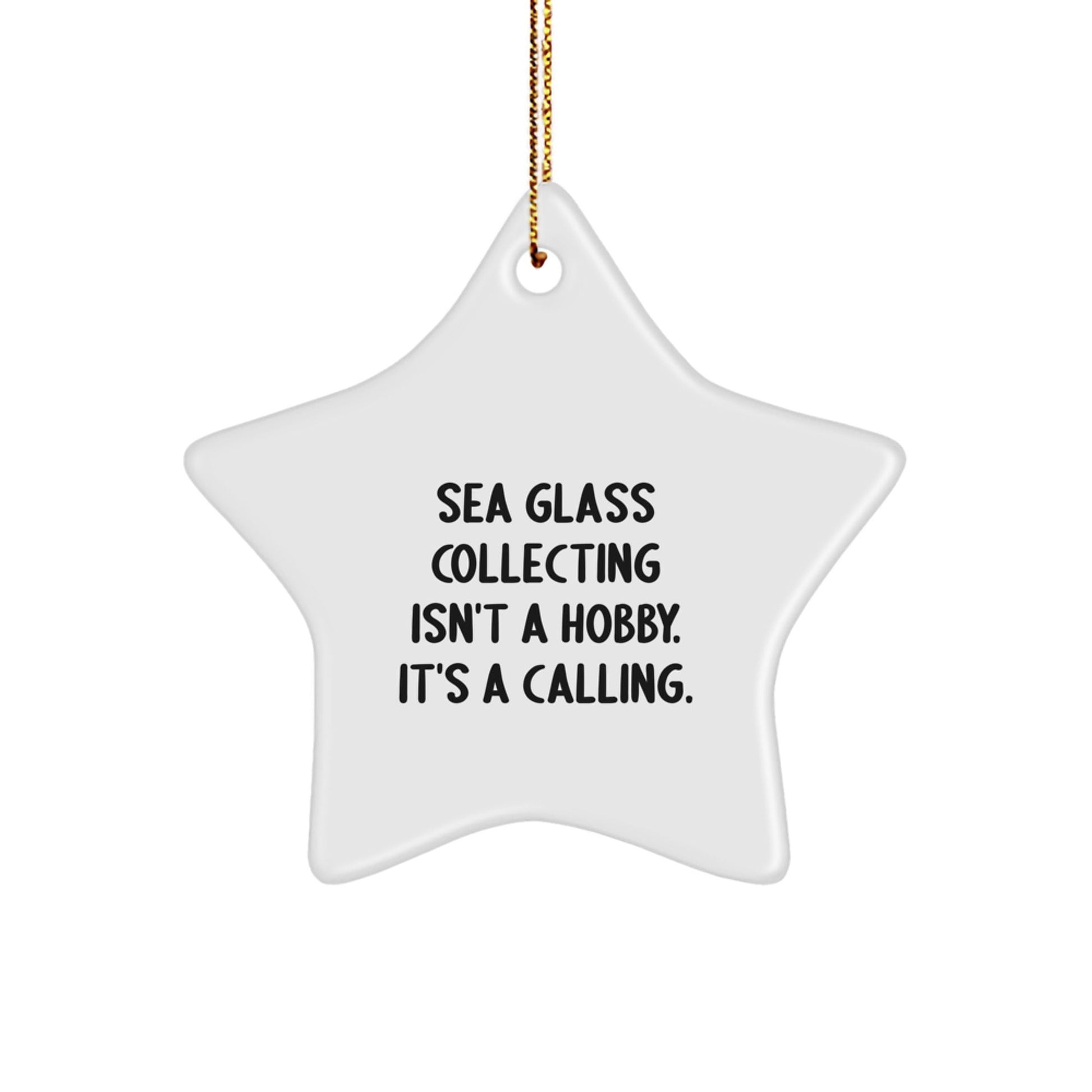 Sea Glass Collecting Gift for Women, Star Ornament with Inspirational Quote, Funny Gift from Friends or Family at Christmas, Handmade Unique Christmas Unique Gifts for Sea Glass Enthusiasts - The Buy Boom