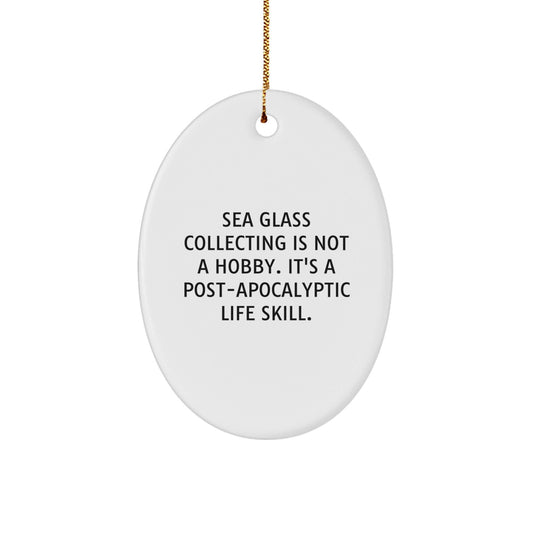 Sea Glass Collecting Gifts for Women - Funny Oval Ornament - Gifts from Family for Christmas Unique Gifts - The Buy Boom