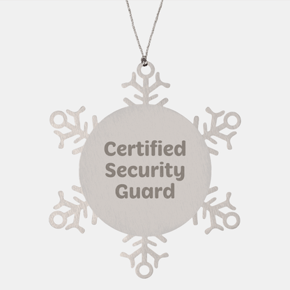 Security Guard Snowflake Ornament Gifts from Friends to Security Guard, Funny Quote, Christmas Unique Gifts - The Buy Boom