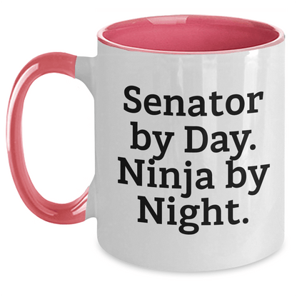 Senator By Day Ninja By Night Funny Two Tone Coffee Mug Gifts from Men to Senator, Unique Father's Day Unique Gifts for Senator - The Buy Boom
