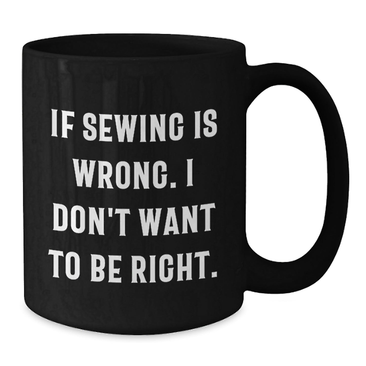 Sewing Humor Funny Coffee Mug Gifts for Sewing Enthusiasts from Friends, Gifts for Men Women Family, Inspirational Quote - The Buy Boom
