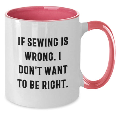 Sewing Humor Gifts from Friends, Funny Two Tone Coffee Mug for Sewing Enthusiasts, Birthday Unique Gifts for Women - The Buy Boom