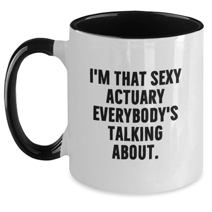 Sexy Actuary Gifts from Friends - Funny Actuary Two Tone Coffee Mug for Birthday - The Buy Boom