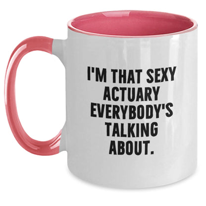 Sexy Actuary Gifts from Friends - Funny Actuary Two Tone Coffee Mug for Birthday - The Buy Boom