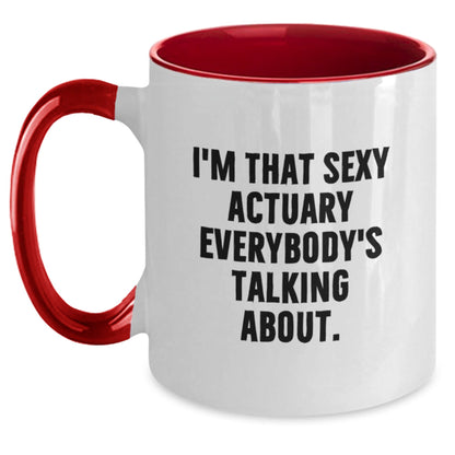 Sexy Actuary Gifts from Friends - Funny Actuary Two Tone Coffee Mug for Birthday - The Buy Boom
