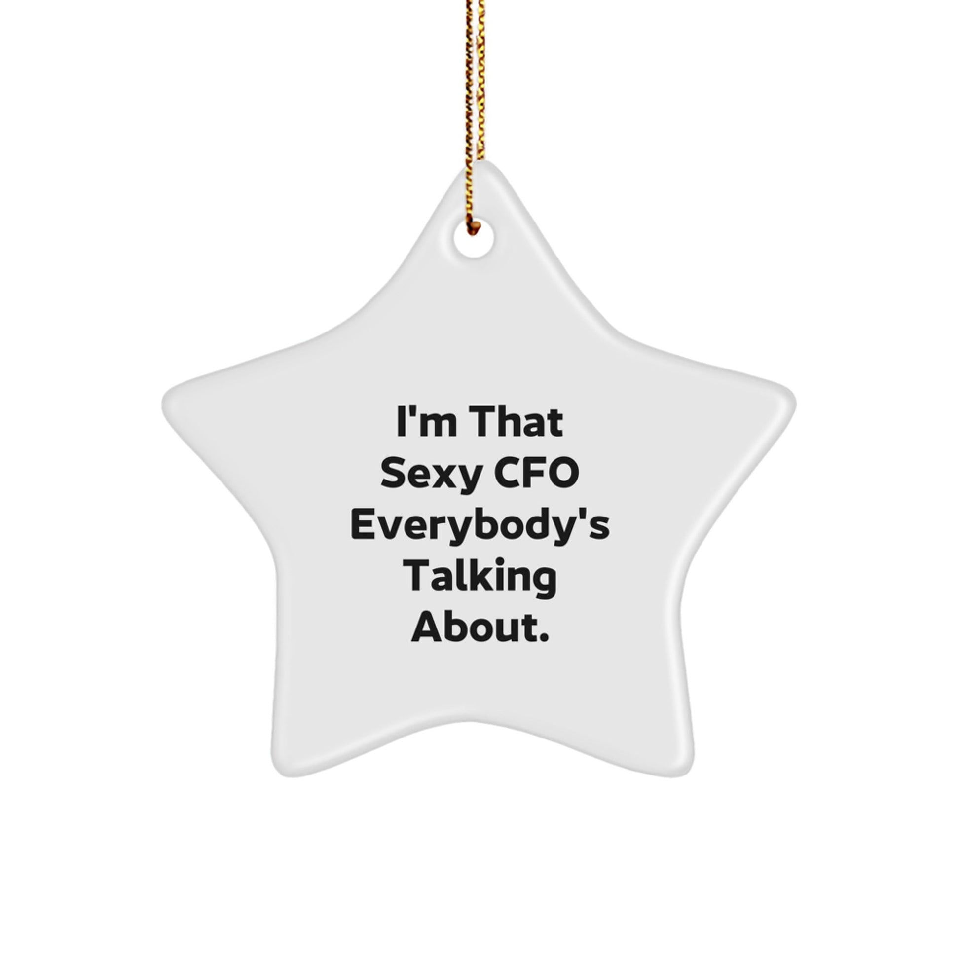 Sexy CFO Gifts for Men - Funny Christmas Star Ornament for Friends, Coworkers, and Family from Men - The Buy Boom