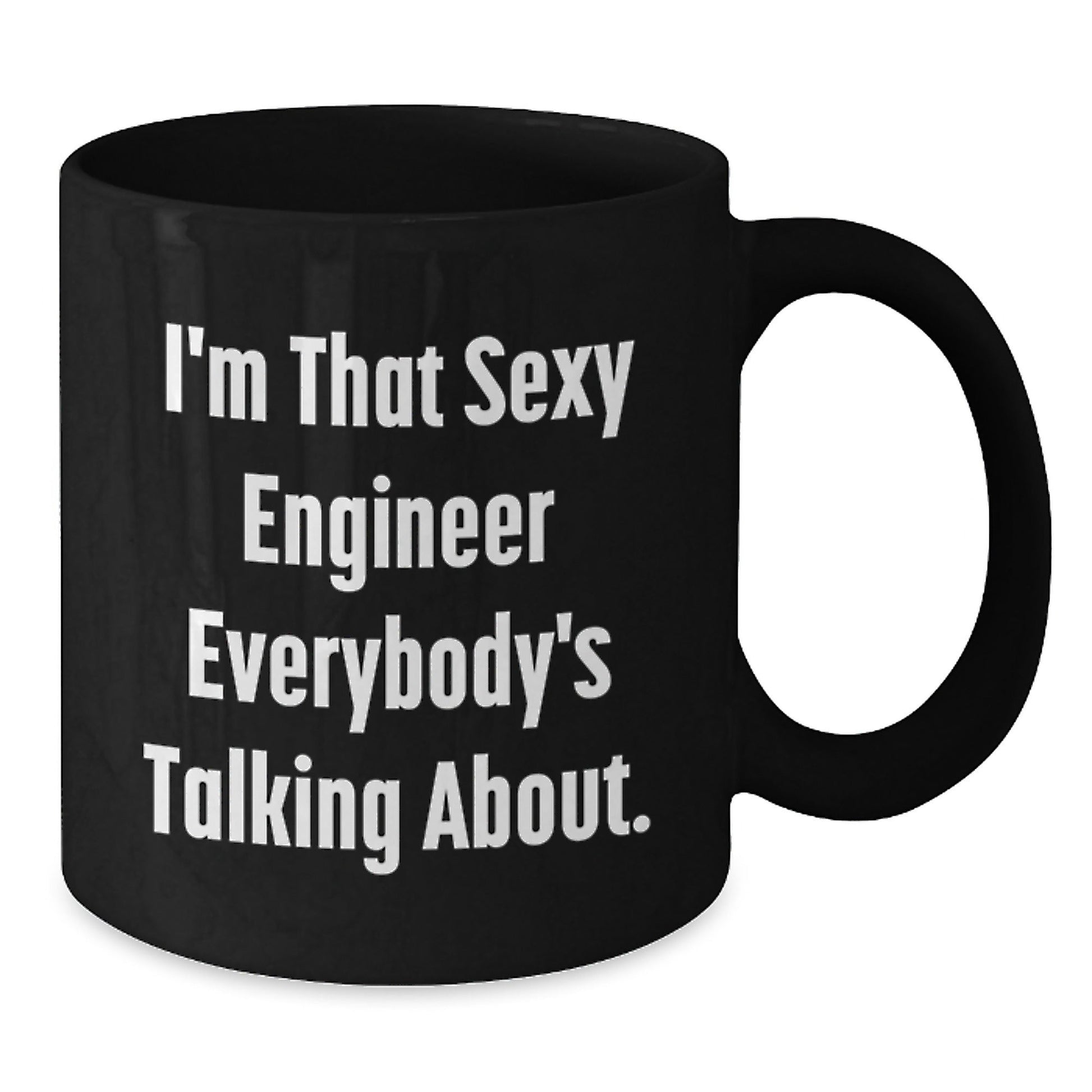 Sexy Engineer Mugs Gifts from Friends and Family for Engineer Birthday Unique - The Buy Boom