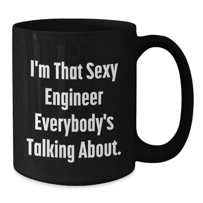 Sexy Engineer Mugs Gifts from Friends and Family for Engineer Birthday Unique - The Buy Boom