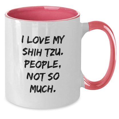 Shih Tzu Dog Lovers Funny Gifts from Friends for Shih Tzu Dog Birthday Unique Gifts - I Love My Shih Tzu. People, Not So Much. - Two Tone Coffee Mug - The Buy Boom