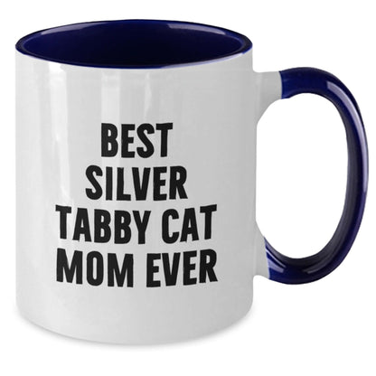 Silver Tabby Cat Mom Ever Funny Gifts from Friends and Family for Graduation Unique Two Tone Coffee Mug - The Buy Boom