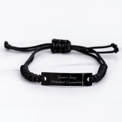 Smart Sexy Talented Comedian Rope Bracelet – Funny Gift - The Buy Boom