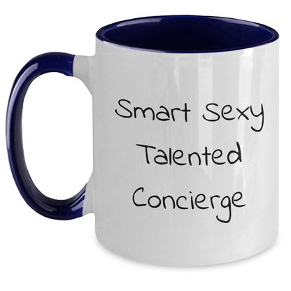 Smart Sexy Talented Concierge Mug – Funny Gift for Any Occasion - The Buy Boom