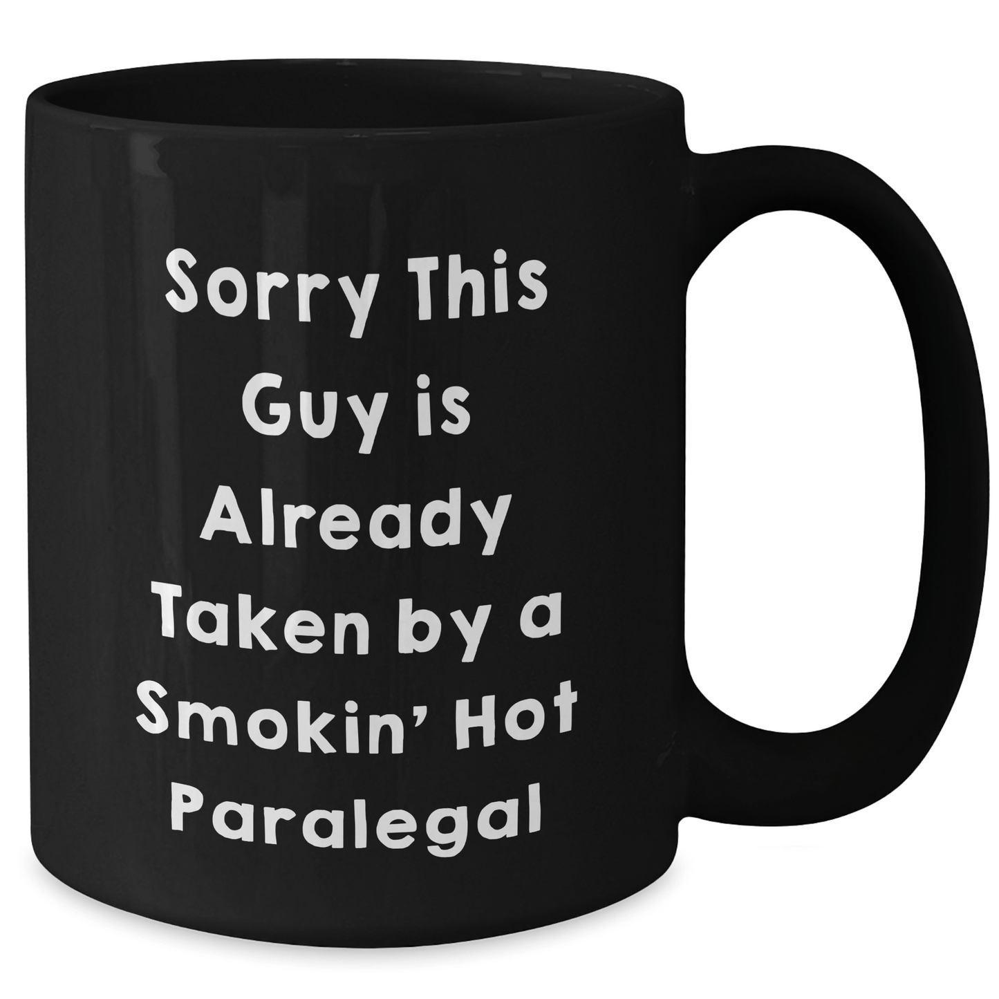 'Smokin' Hot Paralegal' Funny Black Coffee Mug Gifts from Family, Friends, or Coworkers for Paralegal Dads on Father's Day - The Buy Boom
