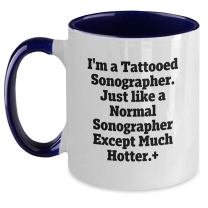 Sonographer Funny Gifts, Two Tone Coffee Mug for Graduation, Gifts from Friends to Sonographer, Perfect Inspirational Quote, 11oz Ceramic - The Buy Boom