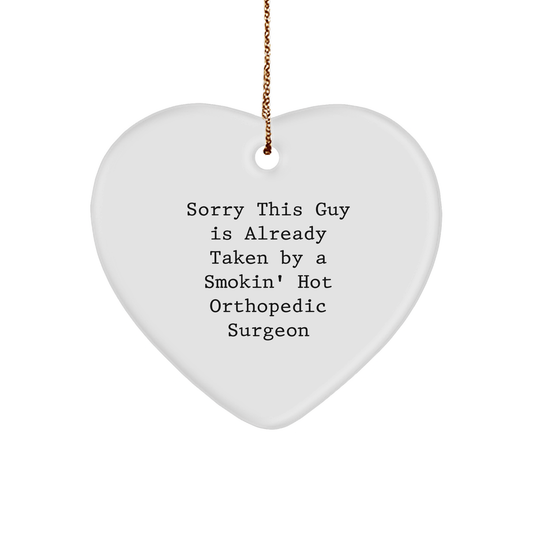 'Sorry Not Sorry' Heart Ornament, Funny Gift for Orthopedic Surgeon from Friends, Funny Orthopedic Surgeon Gifts, Christmas Unique Gifts for Orthopedic Surgeon, Heart Ornament for Orthopedic Surgeon - The Buy Boom