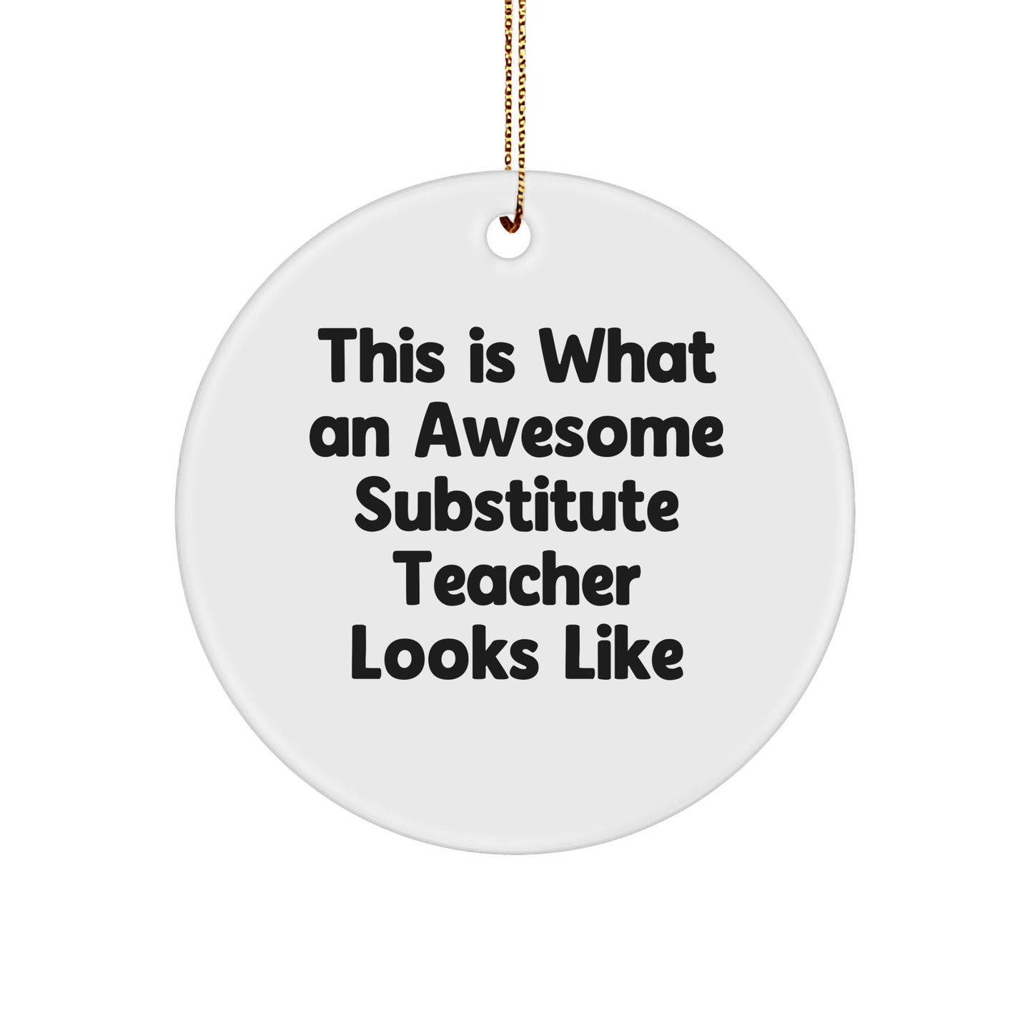 Substitute Teacher Ornament – Thoughtful Holiday Gift - The Buy Boom