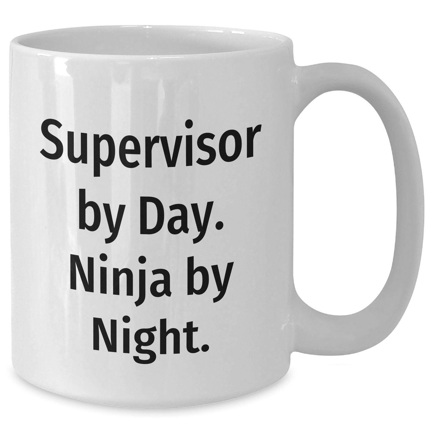 Supervisor By Day. Ninja By Night. Funny White Coffee Mug Gifts from Men for Supervisor's Father's Day - The Buy Boom