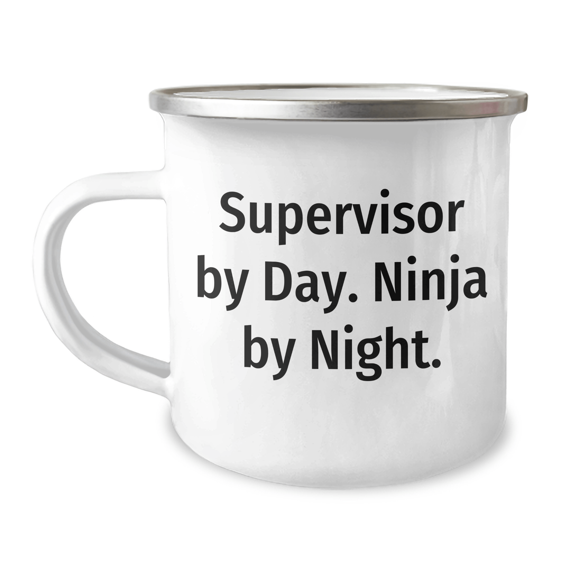 Supervisor Gifts from Friends, Funny Camping Mugs for Dad, Supervisor By Day. Ninja By Night. - 12 oz Stainless Steel Enamel Finish - The Buy Boom