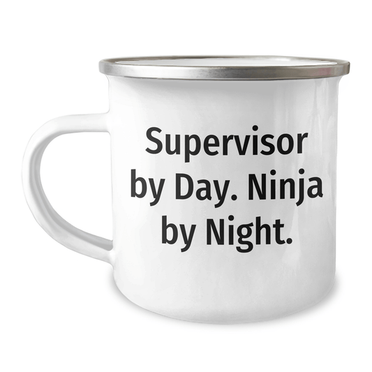 Supervisor Gifts from Friends, Funny Camping Mugs for Dad, Supervisor By Day. Ninja By Night. - 12 oz Stainless Steel Enamel Finish - The Buy Boom