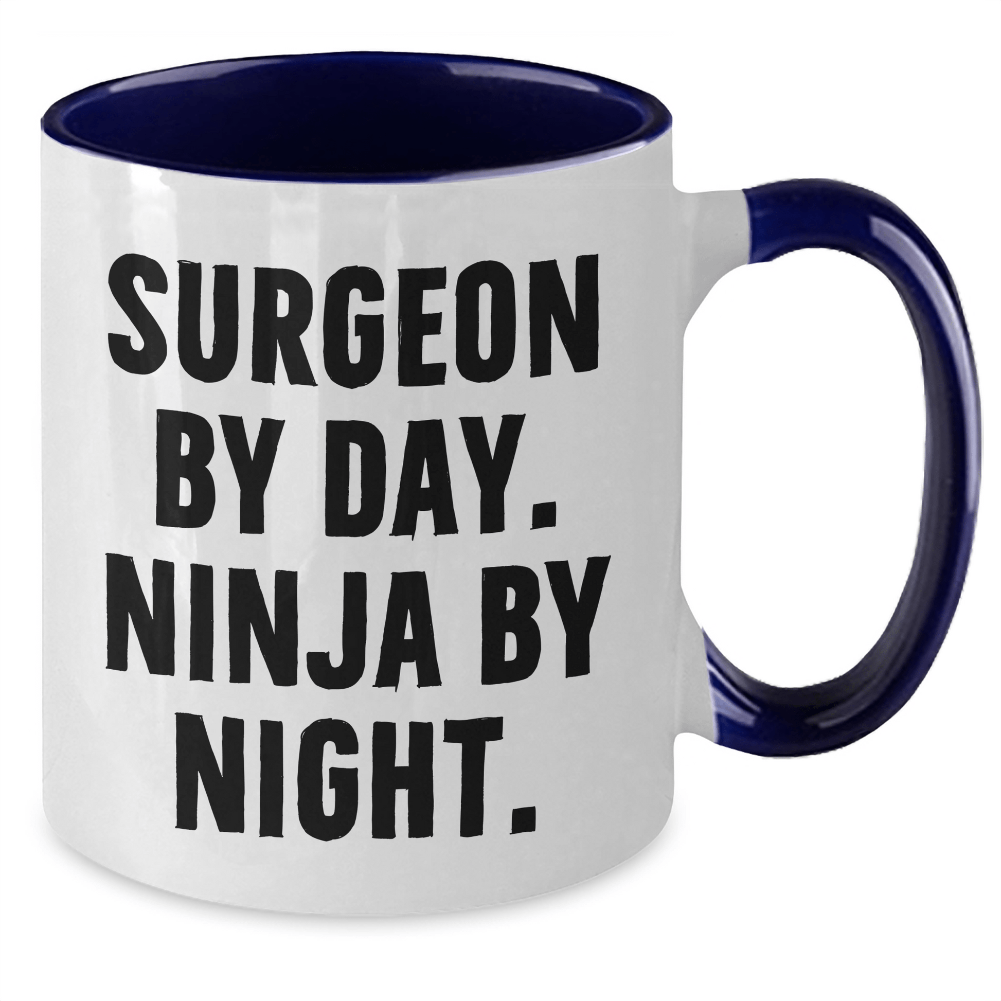Surgeon Gifts: Funny 'Surgeon By Day. Ninja By Night.' Two Tone Coffee Mug for Father's Day - The Buy Boom