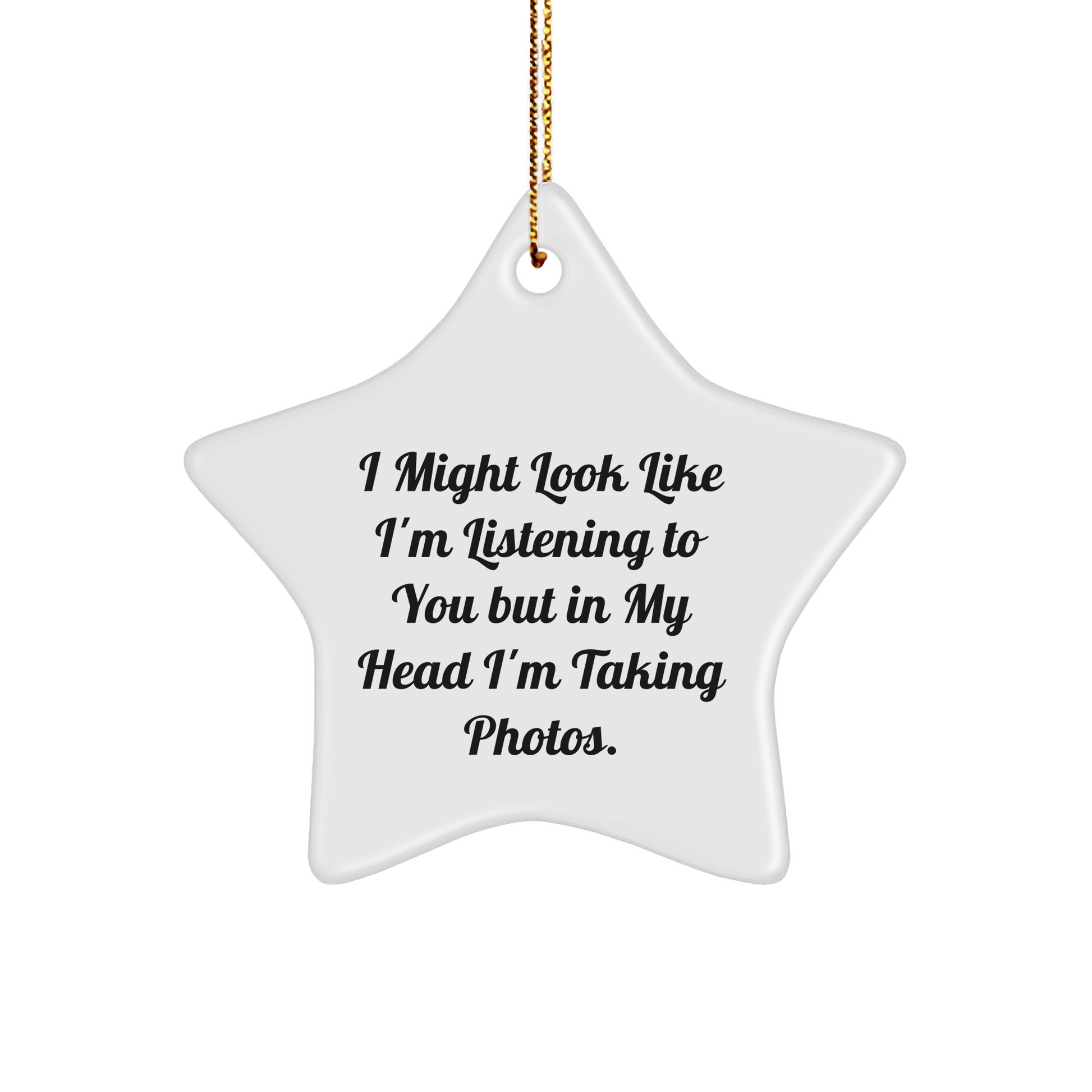 Taking Photos Star Ornament Funny Gift for Friends from Family Christmas Decor - The Buy Boom