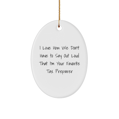 Tax Preparer Gifts from Friends and Family, Oval Ornament with Funny Quote, Christmas Unique Presents - The Buy Boom