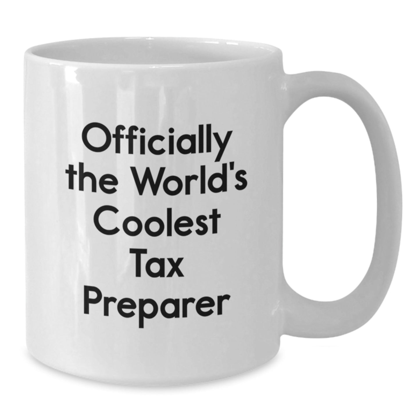 Tax Preparer Gifts from Friends, Funny White Coffee Mug for Graduation, Officially The World's Coolest Tax Preparer - The Buy Boom