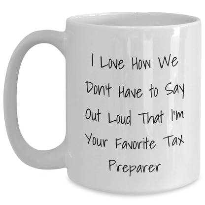 Tax Preparer Humor Gifts from Family, Funny White Coffee Mug for Tax Pro Dad's Father's Day, Gifts for Favorite Tax Pro - The Buy Boom