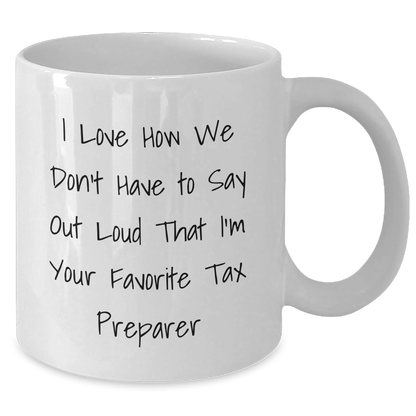 Tax Preparer Humor Gifts from Family, Funny White Coffee Mug for Tax Pro Dad's Father's Day, Gifts for Favorite Tax Pro - The Buy Boom