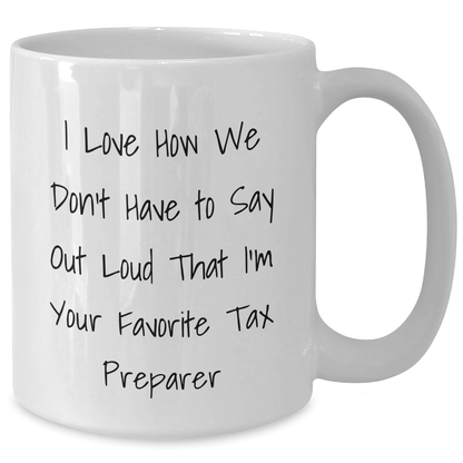 Tax Preparer Humor Gifts from Family, Funny White Coffee Mug for Tax Pro Dad's Father's Day, Gifts for Favorite Tax Pro - The Buy Boom