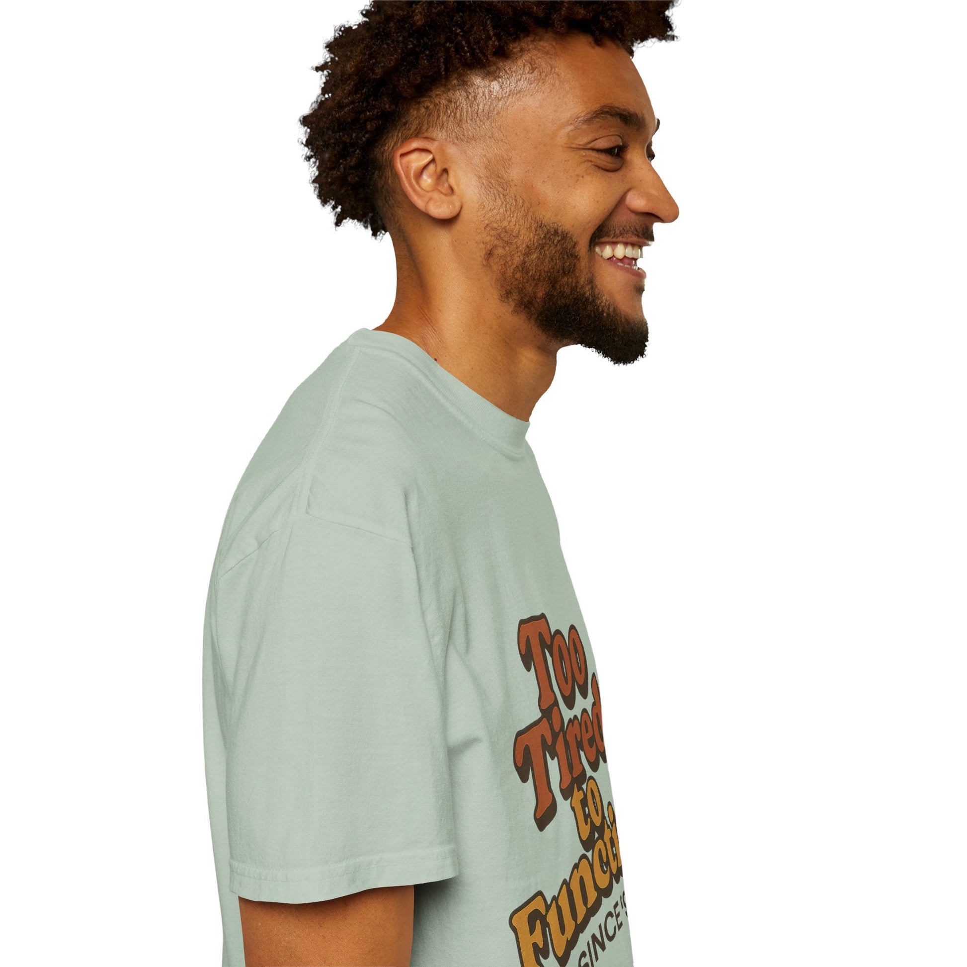 Too Tired to Function T-Shirt – Retro Unisex Graphic Tee | Funny Gift for Friends | 90s - Inspired Humor Shirt - The Buy Boom
