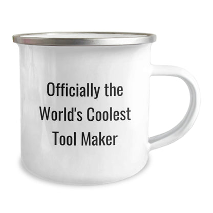 Tool Maker Gifts from Friends to Family, World's Coolest Camping Mug for Tool Makers, Funny 'Officially The World's Coolest Tool Maker' Quote - The Buy Boom