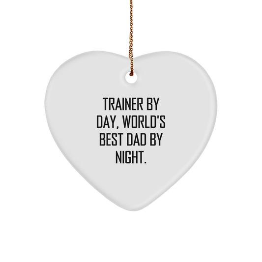 Trainer Gifts, Trainer By Day, World's Best Dad By Night. Heart Ornament, Christmas Unique Gifts from Men to Trainers - The Buy Boom