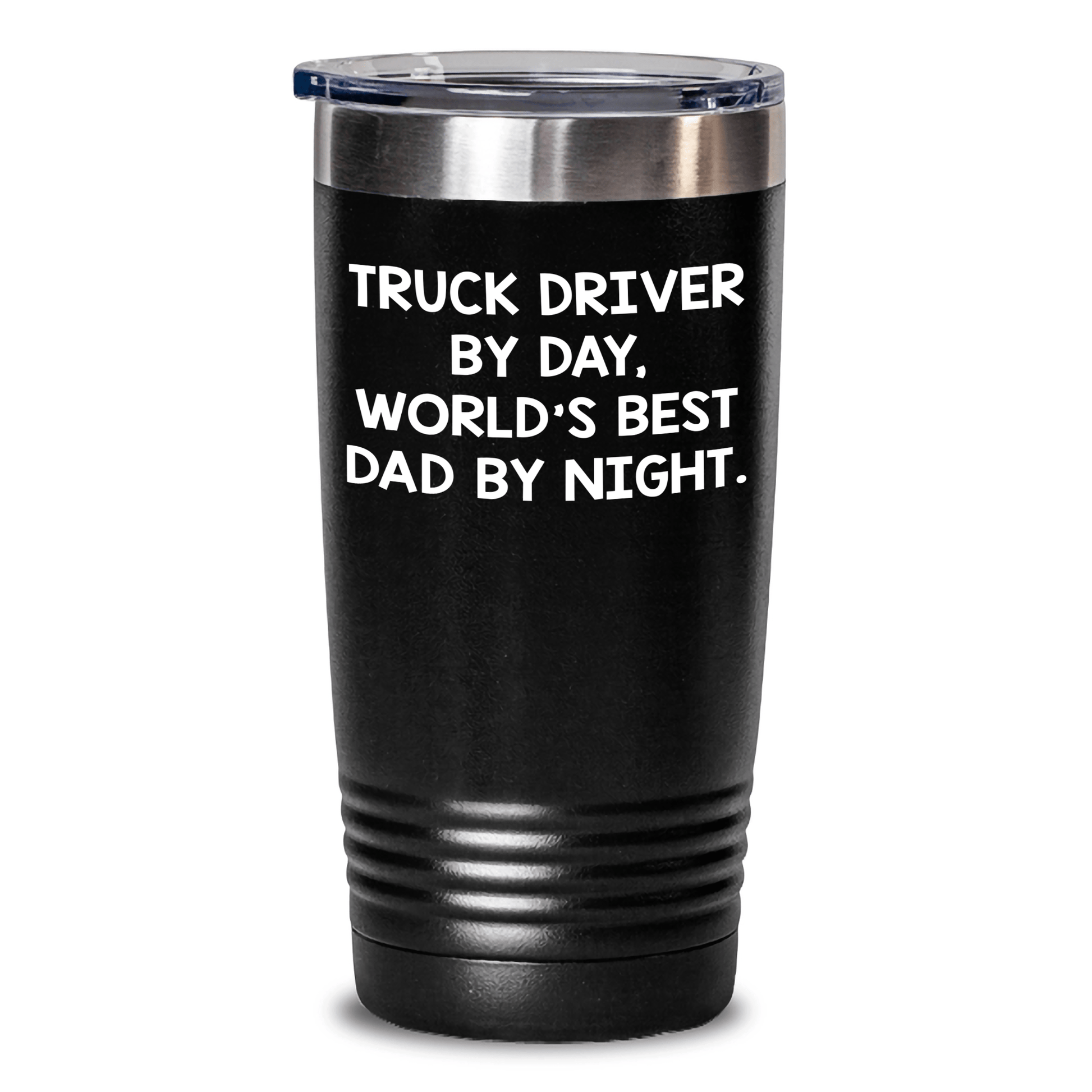 Truck Driver Gifts: Funny Quote Tumbler, Gifts from Friends for Truck Driver By Day, World's Best Dad By Night. - Insulated 20oz/30oz Stainless Steel Tumbler for Father's Day Unique Gifts - The Buy Boom