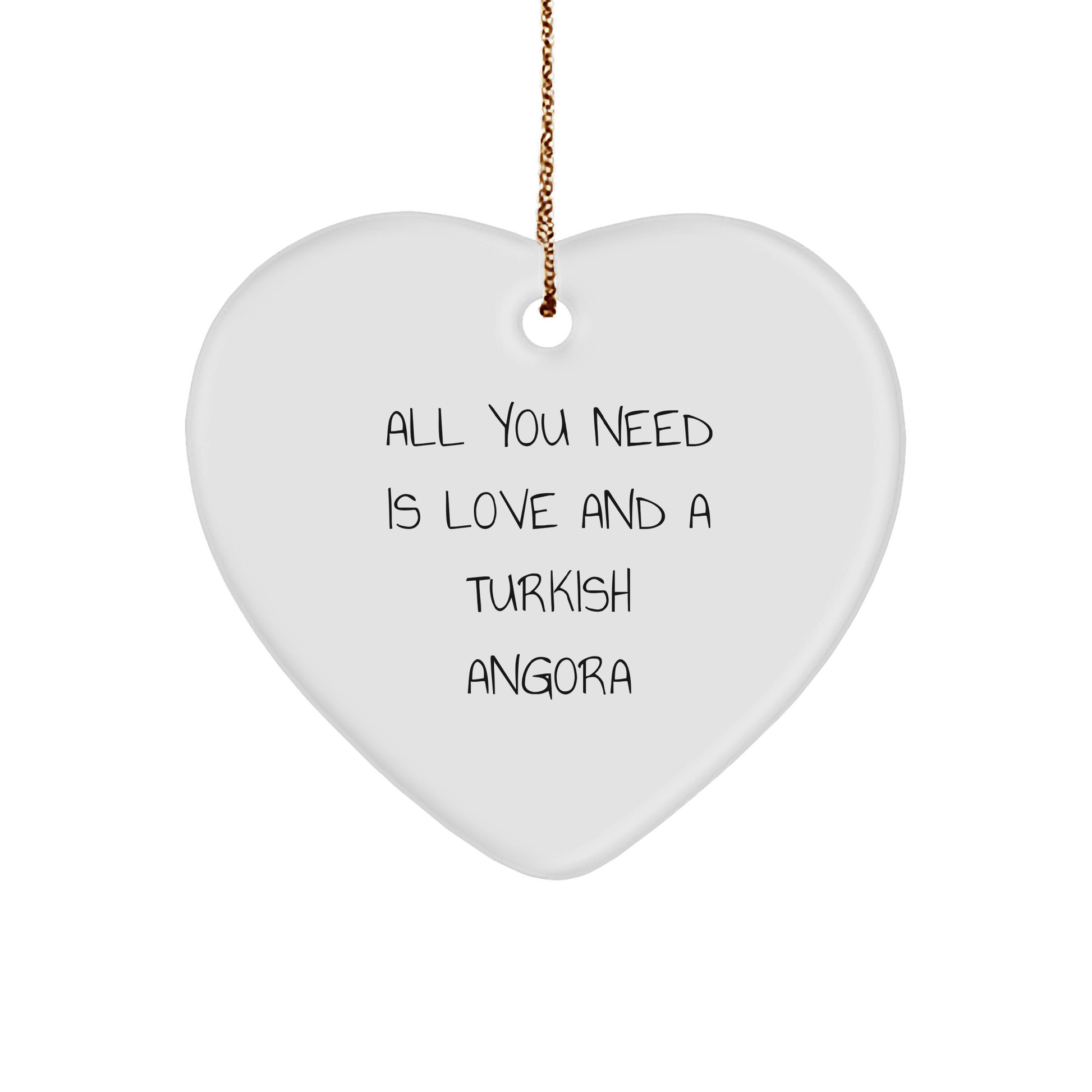 Turkish Angora Cat Lover's Heart Ornament, Gifts from Friends and Family, 'All You Need Is Love And A Turkish Angora', Christmas Unique Gifts - The Buy Boom