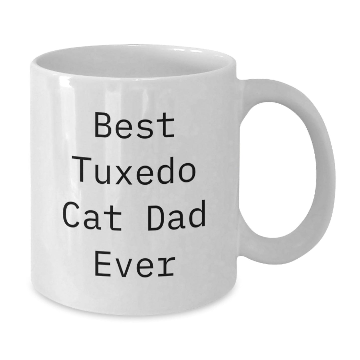 Tuxedo Cat Dad Ever, Funny White Coffee Mug Gifts for Him, Unique Graduation Gifts from Friends, Family, or Coworkers - The Buy Boom
