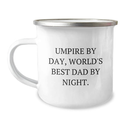 Umpire By Day, Funny Gifts for Umpires, World's Best Dad By Night - 12 oz Camping Mug for Birthday - The Buy Boom