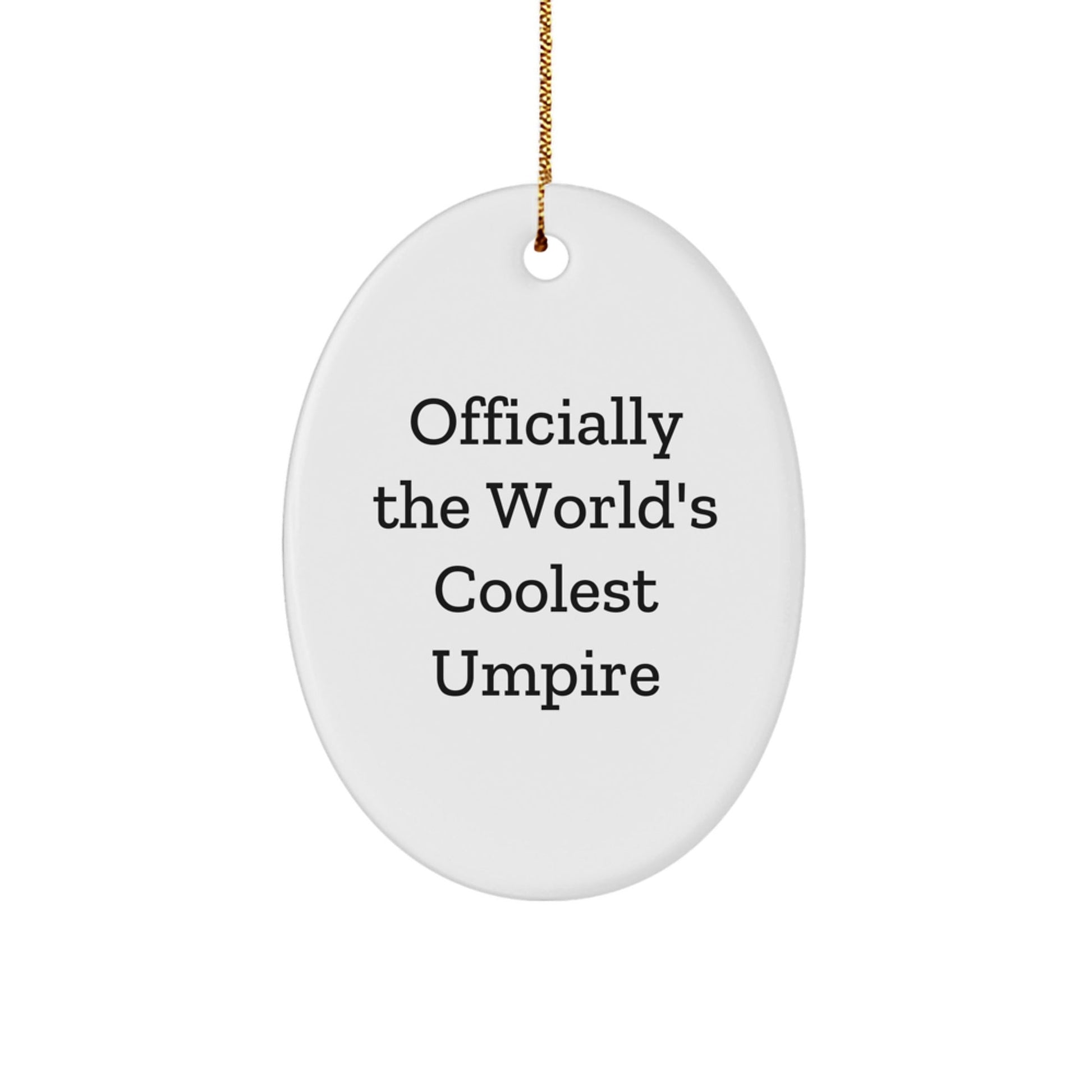 Umpire Gifts from Friends for Men - Officially The World's Coolest Umpire Oval Ornament, Christmas Unique Presents - The Buy Boom