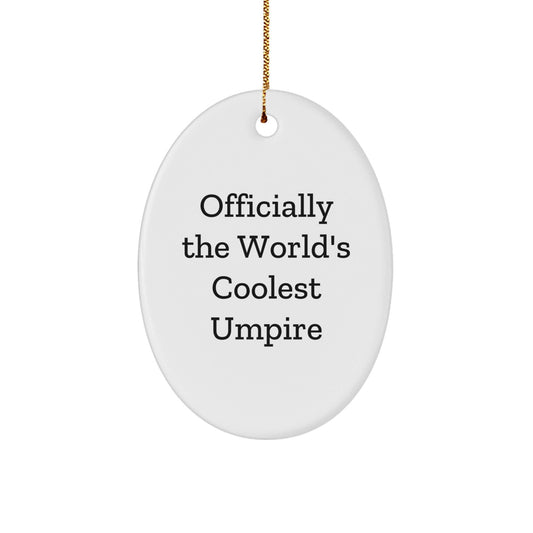 Umpire Gifts from Friends for Men - Officially The World's Coolest Umpire Oval Ornament, Christmas Unique Presents - The Buy Boom