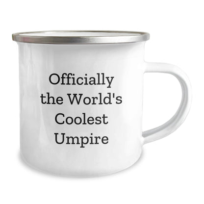 Umpire Gifts from Friends - Officially The World's Coolest Umpire Funny Camping Mug for Graduation, Perfect for Umpire Enthusiasts - The Buy Boom