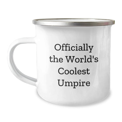 Umpire Gifts from Friends - Officially The World's Coolest Umpire Funny Camping Mug for Graduation, Perfect for Umpire Enthusiasts - The Buy Boom